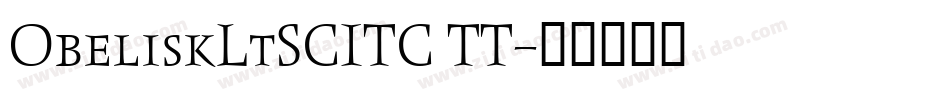 ObeliskLtSCITC TT字体转换